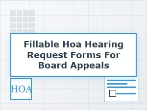 Fillable Hoa Hearing Request Forms for Board Appeals